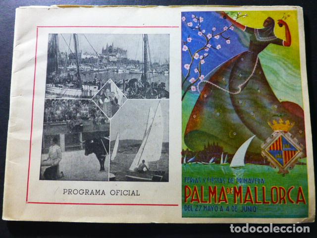 Coleccionismo: PALMA DE MALLORCA 1950 PROGRAMA FERIAS Y FIESTAS DE PRIMAVERA