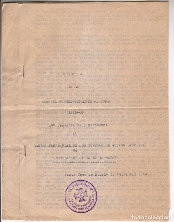 MEMORIA CURSO 1945-46.CENTRO PARROQUIAL DE JÓVENES DE ACCIÓN CATÓLICA. (SANTA CRUZ DE MUDELA) (Coleccionismo - Laminas, Programas y Otros Documentos)