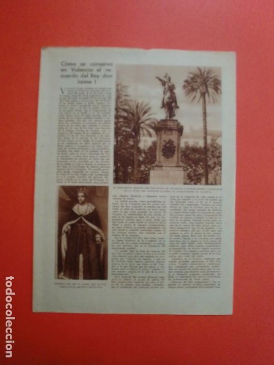 Sammelleidenschaft Papier: COMO SE CONSERVA EN VALENCIA EL RECUERDO DEL REY DON JAIME I - 7/6/1930 FOTOS BARBERA MASIP