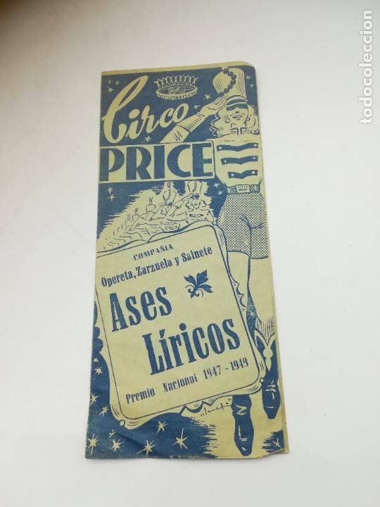 Coleccionismo: CIRCO PRICE. COMPA&Ntilde;IA OPERETA, ZARZUELA Y SAINETE. ASES LIRICOS. A&Ntilde;OS 50. VER PROGRAMA