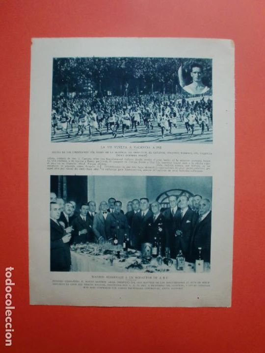 Coleccionismo: VII VUELTA A VALENCIA A PIE - MADRID HOMENAJE A UN REDACTOR DE A B C - 11/11/1930