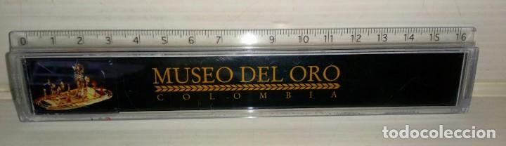 Coleccionismo: Regla de Plastico 16 cm - Souvenir Museo del Oro de Colombia - Con Balsa Muisca