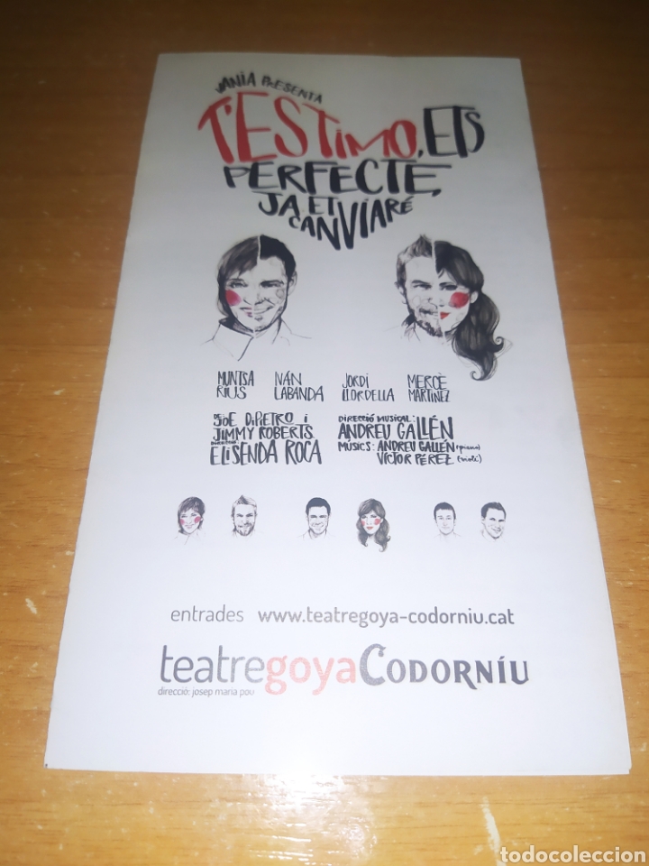 Coleccionismo: Triptic obra T'ESTIMO, ETS PERFECTE, JA ET CANVIAR&Eacute;.Teatre Goya-Codorniu.