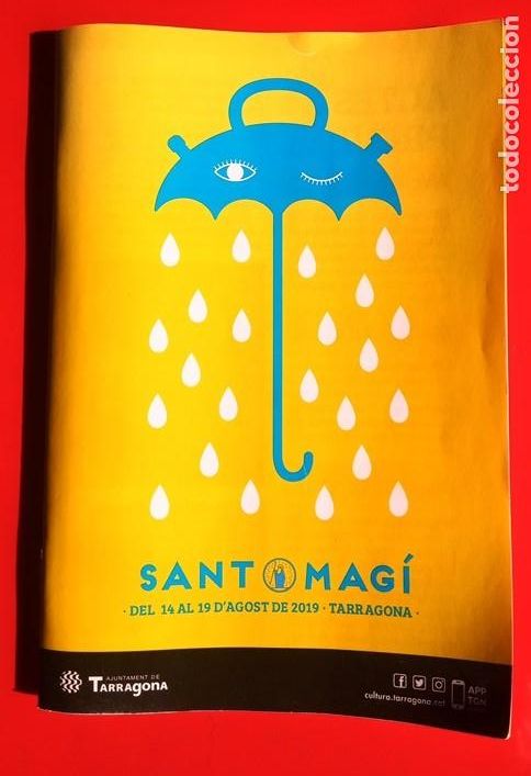 Coleccionismo: tarragona - sant magi 2019 - programa d&acute;activitats - horaris - 10,5 cm x 15 cm. 40 paginas