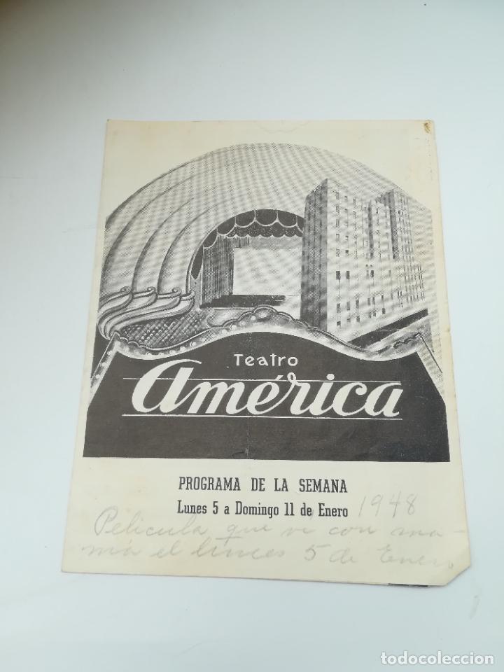 Collezionismo: PROGRAMA DE LA SEMANA. TEATRO AM&Eacute;RICA. A&Ntilde;O 1948. LO MEJOR DE NUESTRA VIDA. VER INTERIOR
