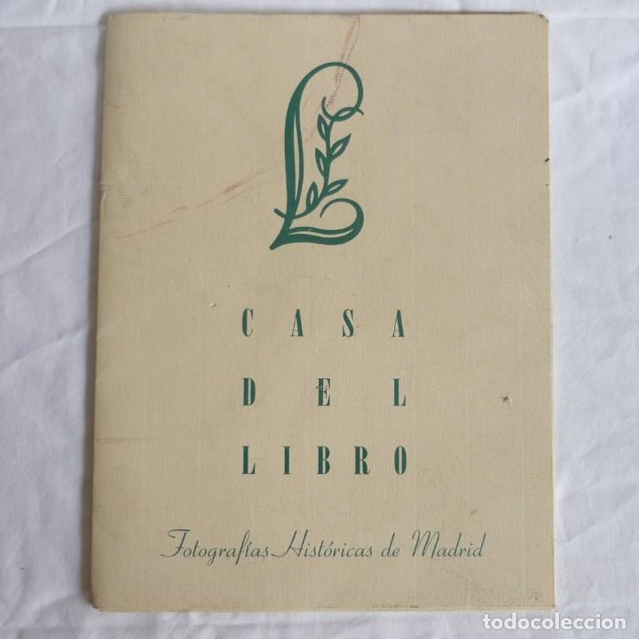Coleccionismo: Colecci&oacute;n de 6 fotograf&iacute;as hist&oacute;ricas de Madrid Casa del Libro 2002