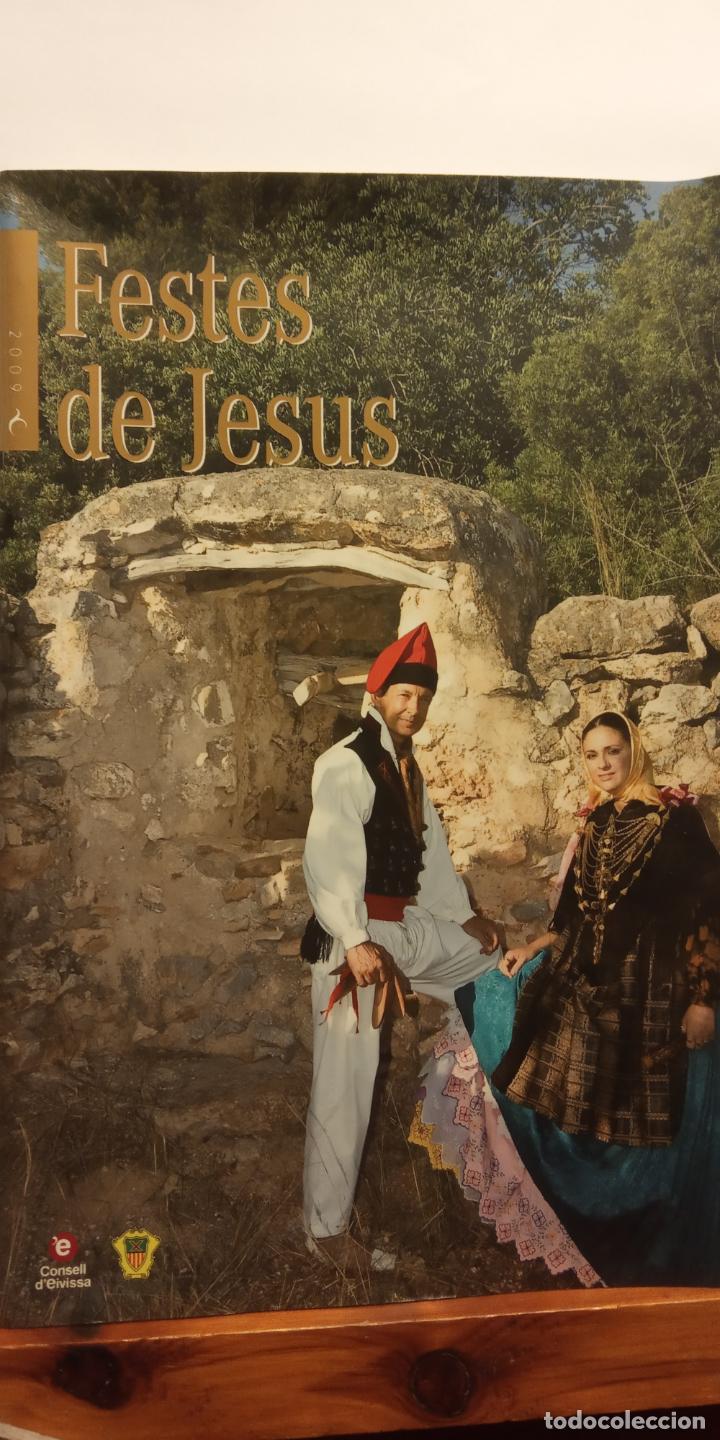 Coleccionismo: FESTES DE JESUS. CONSELL DEIVISSA - Foto 1