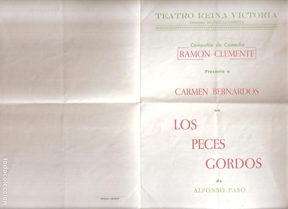 Collectionnisme: Los peces Gordos, Ram&oacute;n Clemente.Carmen Bernardos. Teatro Reina Victoria. Madrid.
