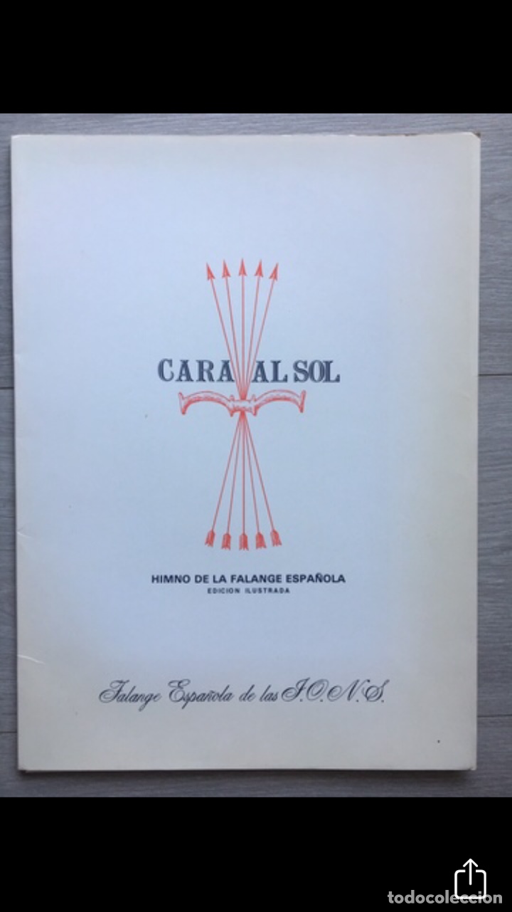 Coleccionismo: HIMNO CARA AL SOL EDICI&Oacute;N ILUSTRADA - Foto 2