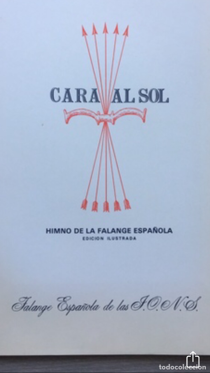 Coleccionismo: HIMNO CARA AL SOL EDICI&Oacute;N ILUSTRADA - Foto 1