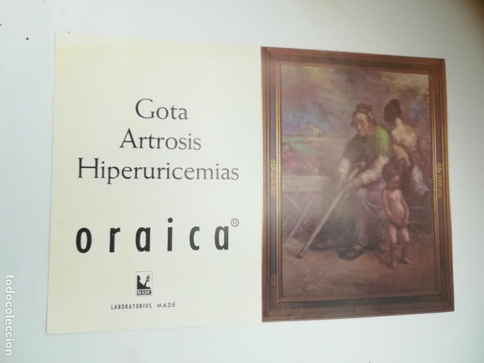 Coleccionismo: PUBLICIDAD DE FARMACIA. GOTA ARTROSIS HIPERURICEMIAS. ORAICA. LABORATORIOS MADE. VER DORSO