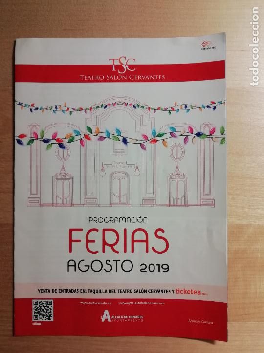 Coleccionismo: Programaci&oacute;n Teatro Sal&oacute;n Cervantes Alcal&aacute; de Henares Ferias Agosto 2019