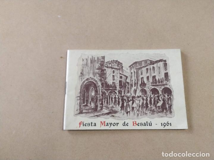 Coleccionismo: GARROTXA - BESAL&Uacute; - PROGRAMA FIESTA MAYOR A&Ntilde;O 1961