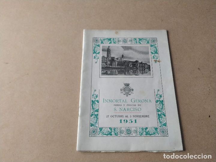 Collezionismo: GIRON&Egrave;S - PROGRAMA OFICIAL DE LAS FERIAS Y FIESTAS DE SAN NARCISO DE GERONA - A&Ntilde;O 1951