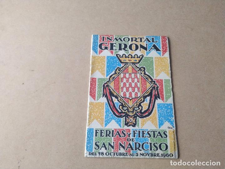 Coleccionismo: GIRON&Egrave;S - PROGRAMA OFICIAL DE LAS FERIAS Y FIESTAS DE SAN NARCISO DE GERONA - A&Ntilde;O 1960