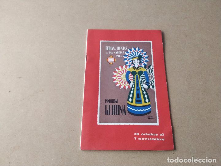 Coleccionismo: GIRON&Egrave;S - PROGRAMA OFICIAL DE LAS FERIAS Y FIESTAS DE SAN NARCISO DE GERONA - A&Ntilde;O 1965