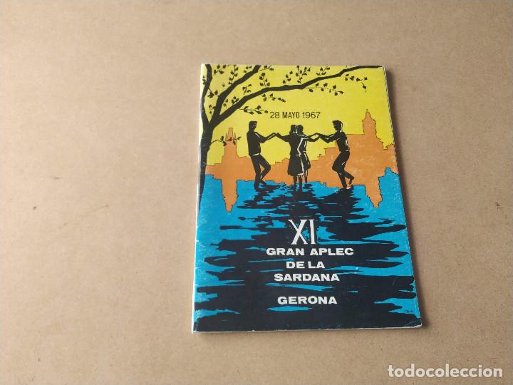 Coleccionismo: GIRON&Egrave;S - XI GRAN APLEC DE LA SARDANA EN GERONA - ANY 1967