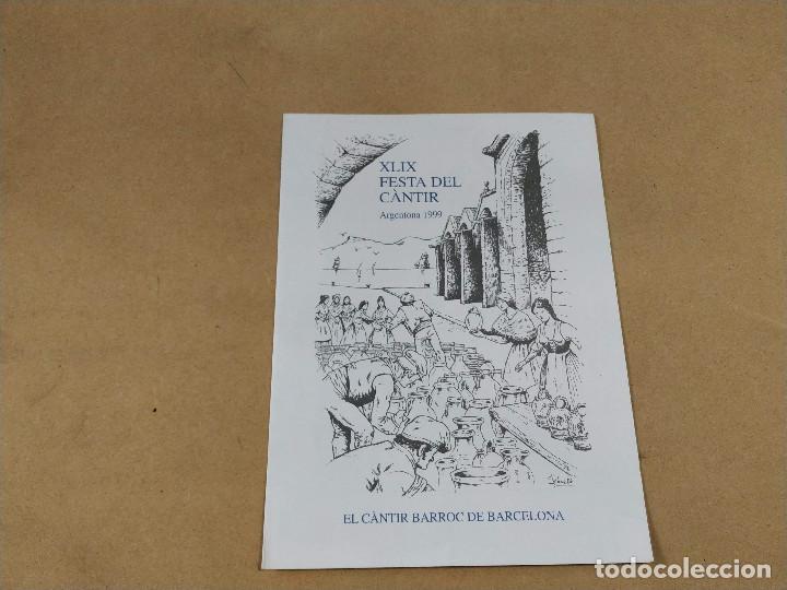 Coleccionismo: MARESME - ARGENTONA - XLIX FESTA DEL C&Agrave;NTIR - ANY 1999 - EL C&Agrave;NTIR BARROC DE BARCELONA