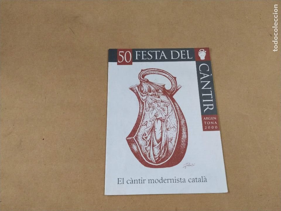 Coleccionismo: MARESME - ARGENTONA - 50 FESTA DEL C&Agrave;NTIR - ANY 2000 - EL C&Agrave;NTIR MODERNISTA CATAL&Agrave;