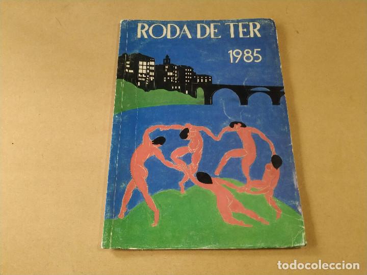 Collectionnisme: OSONA - RODA DE TER N&ordm; 43 - FESTA MAJOR ANY 1985