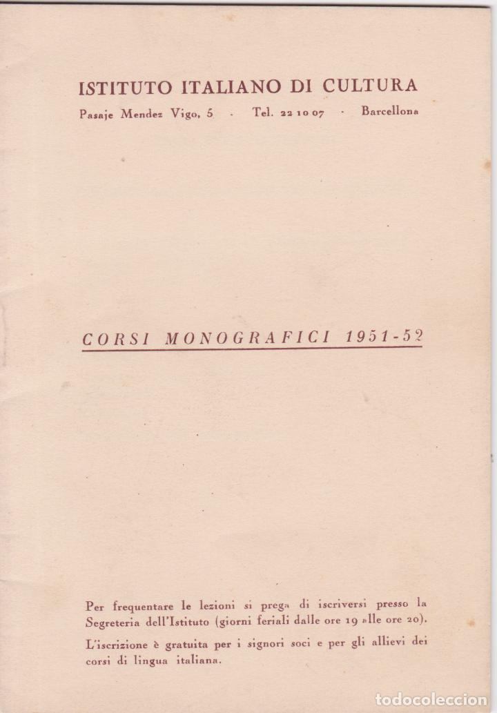 Collectionnisme: ISTITUTO ITALIANO DI CULTURA &ndash; CORSI MONOGRAFICI 1951-52