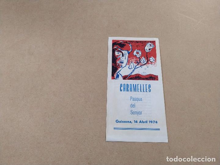Coleccionismo: SEGARRA - GUISONA - CARAMELLES - PASQUA DEL SENYOR - ANY 1974