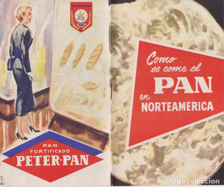 Coleccionismo: COMO SE COME EL PAN EN NORTEAMERICA &ndash; PAN FORTIFICADO PETER-PAN