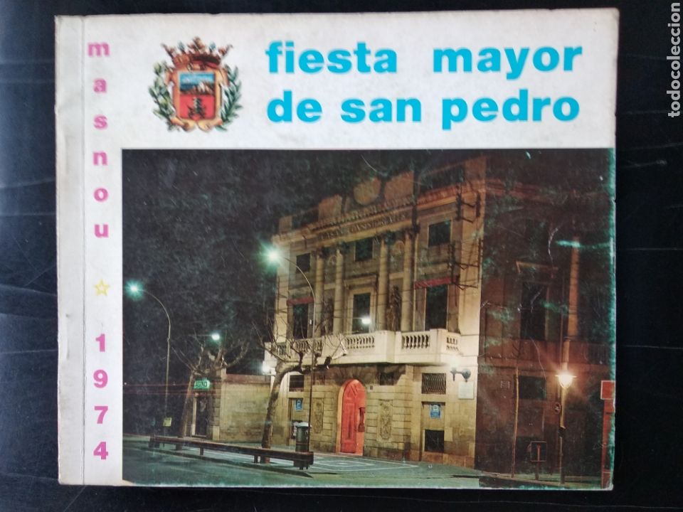Coleccionismo: Programa de fiestas de Masnou 1974 , Barcelona , fiesta Mayor de San Pedro