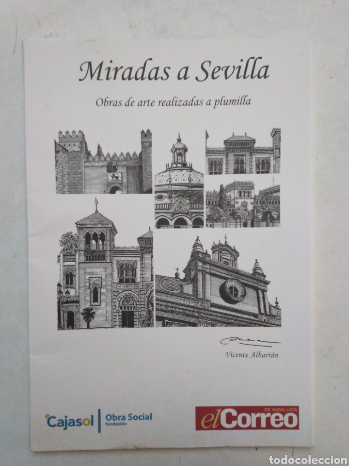 Coleccionismo: Miradas a Sevilla, colecci&oacute;n completa de 20 laminas realizadas a plumilla VICENTE ALBARRAN ( 2007 )