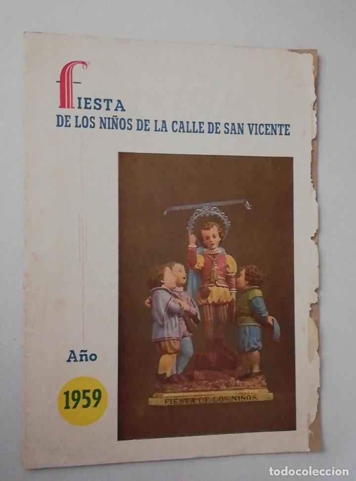 Colecionismo: REVISTA FIESTA DE LOS NI&Ntilde;OS DE LA CALLE SAN VICENTE 1959