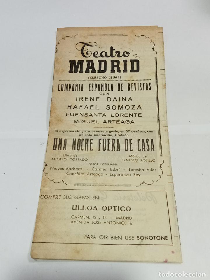 Sammelleidenschaft Papier: TEATRO MADRID. COMPA&Ntilde;IA ESPA&Ntilde;OLA DE REVISTAS. UNA NOCHE FUERA DE CASA. PUBLICIDAD EPOCA. VER