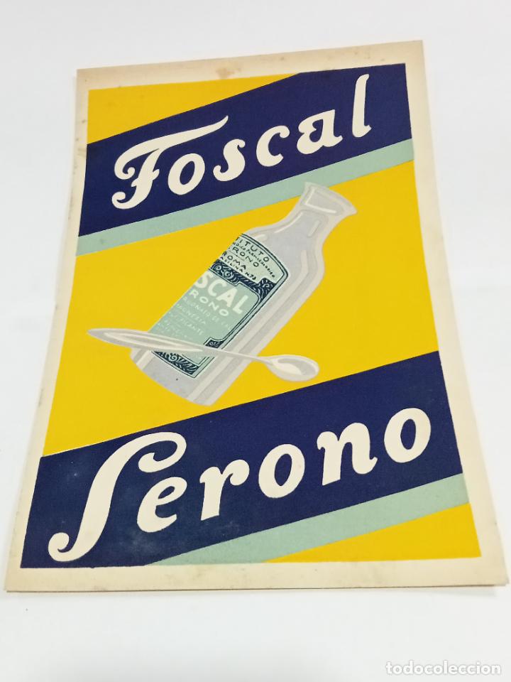 Sammelleidenschaft Papier: PUBLICIDAD FARMACIA. JARABE TOSCAL SERONO. VER DORSO. 15 X 23 CM
