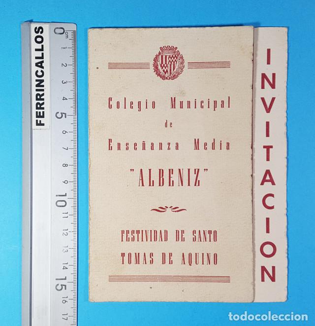 Collezionismo: DIPTCO INVITACION COLEGIO ESE&Ntilde;ANZA MEDIA ALBENIZ, FESTIVIDAD SANTO TOMAS DE AQUINO, NO CONSTA FECHA