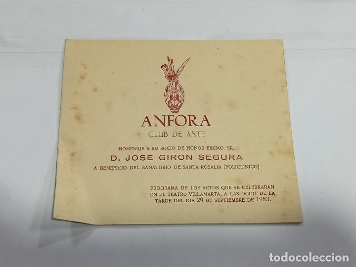 Coleccionismo: PROGRAMA. &Aacute;NFORA CLUB DE ARTE. HOMENAJE A SOCIO DE HONOR JOSE GIRON SEGURA. 1953. JEREZ