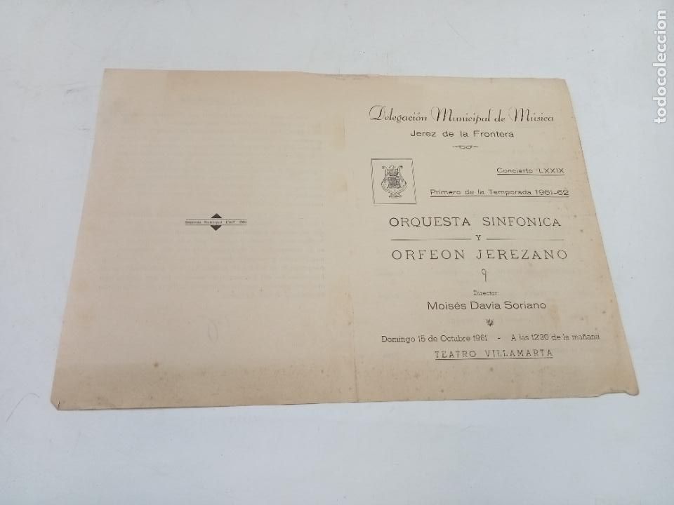 Coleccionismo: PROGRAMA. CONCIERTO LXXIX. 1961-62. ORQUESTA SINF&Oacute;NICA Y ORFE&Oacute;N JEREZANO. TEATRO VILLAMARTA
