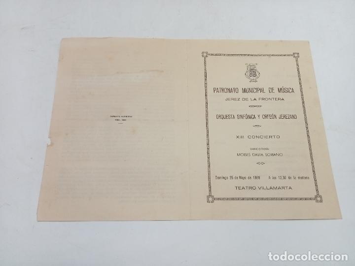 Coleccionismo: PROGRAMA. PATRONATO MUNICIPAL DE MUSICA. XIII CONCIERTO 1958. TEATRO VILLAMARTA. JEREZ