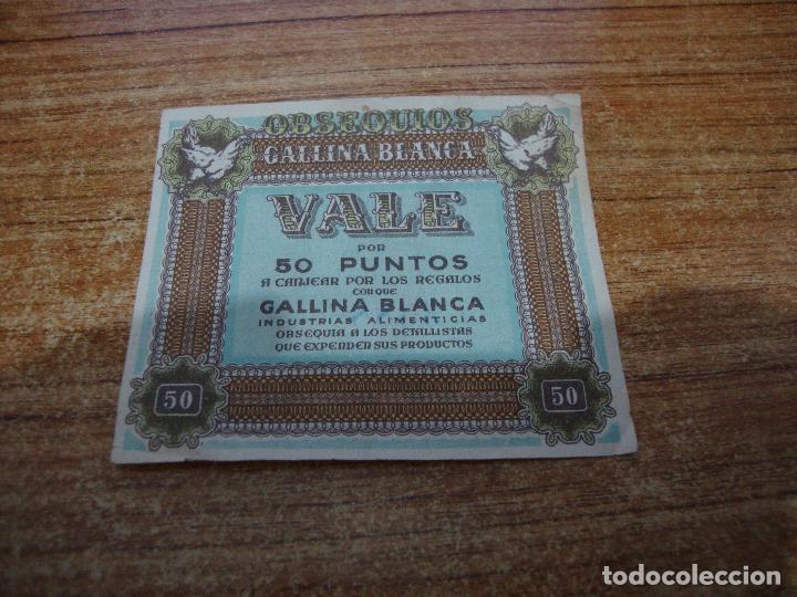 Colecionismo: VALE GALLINA BLANCA 50 PUNTOS
