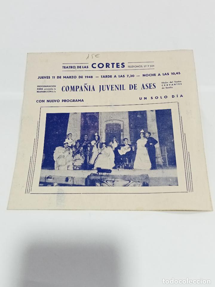 Collectionnisme: PROGRAMA. 1948. TEATRO DE LAS CORTES. SAN FERNANDO. COMPA&Ntilde;IA JUVENIL DE ASES. VER INTERIOR