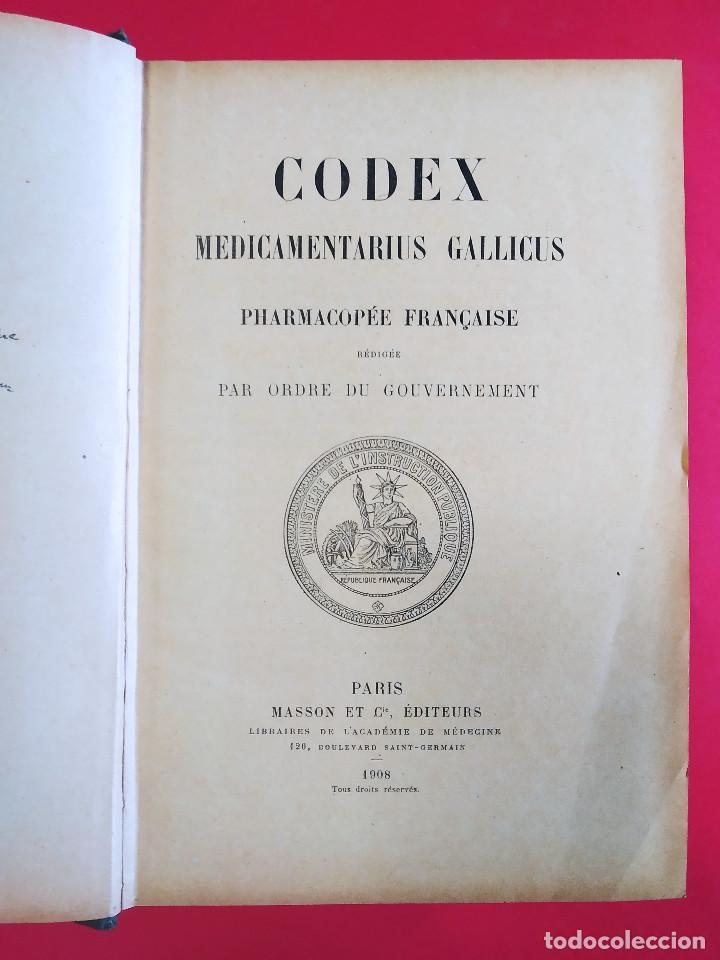 Collezionismo: CODEX MEDICAMENTARIUS GALLICUS PHARMACOP&Eacute;E FRAN&Ccedil;AISE. EDITORIAL MASSON ET CIA, PARIS, A&Ntilde;O 1908
