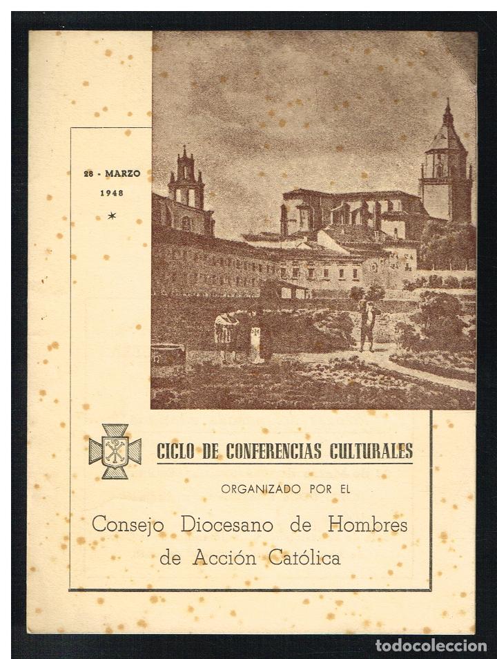Collectionnisme: CICLO DE CONFERENCIAS CULTURALES - CONSEJO DIOCESANO HOMBRES ACCION CATOLICA - MARZO 1948