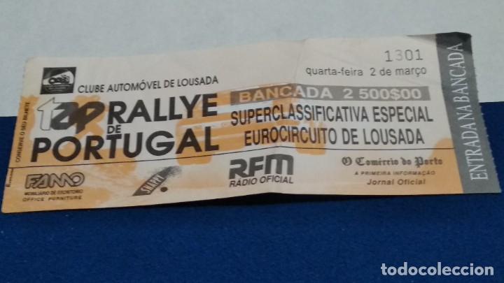 Collezionismo: ENTRADA COMPLETA (RALLY DE PORTUGAL-EUROCIRCUITO DE LOUSADA)DE LOS 90 Campeonato Mundial de Rally