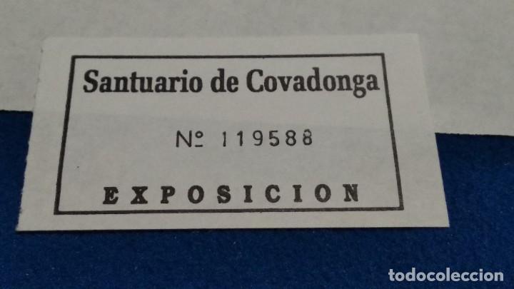 Collezionismo: ENTRADA SANTUARIO DE COVADONGA - ASTURIAS DE LOS 80 - NUMERADA