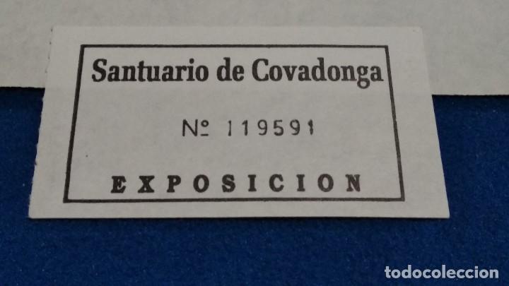 Collezionismo: ENTRADA SANTUARIO DE COVADONGA - ASTURIAS DE LOS 80 - NUMERADA