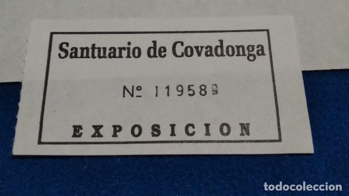 Collezionismo: ENTRADA SANTUARIO DE COVADONGA - ASTURIAS DE LOS 80 - NUMERADA
