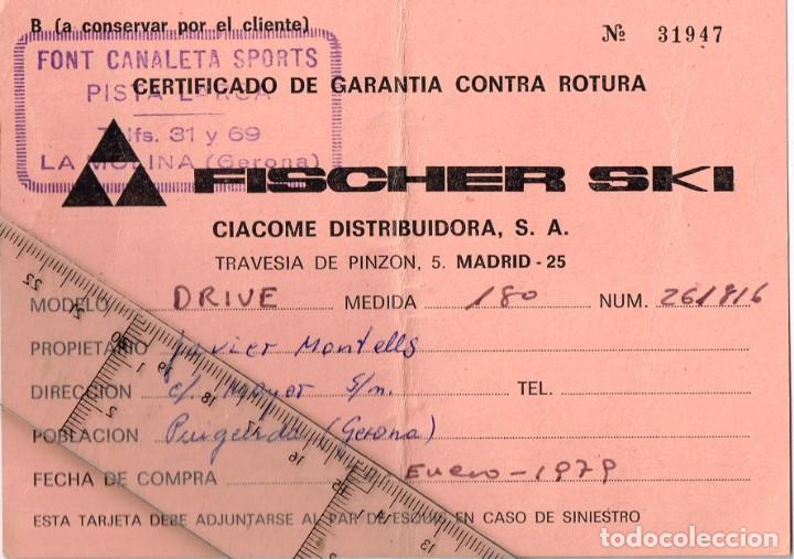 Coleccionismo: 1979 CERTIFICADO DE GARANT&Iacute;A &rdquo;FISCHER SKI&rdquo; FONT CANALETA SPORTS - LA MOLINA (GERONA)