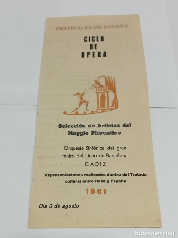 Colecionismo: PROGRAMA. FESTIVALES DE ESPA&Ntilde;A. CICLO DE OPERA. 1961. CADIZ. MAGGIO FIORENTINO
