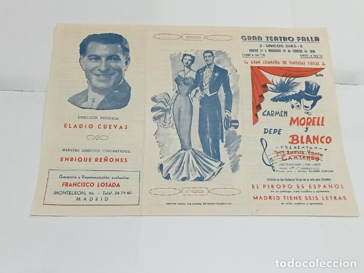 Colecionismo: PROGRAMA. GRAN TEATRO FALLA. 1956. FANTASIAS L&Iacute;RICAS. CARMEN MORELL Y PEPE BLANCO. VER INTERIOR