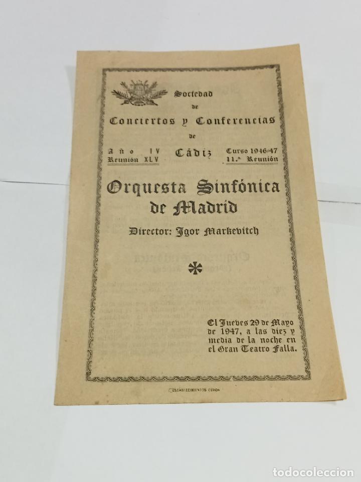 Colecionismo: PROGRAMA. SOCIEDAD DE CONCIERTOS Y CONFERENCIAS C&Aacute;DIZ. 1946-47. ORQUESTA SINF&Oacute;NICA MADRID. VER