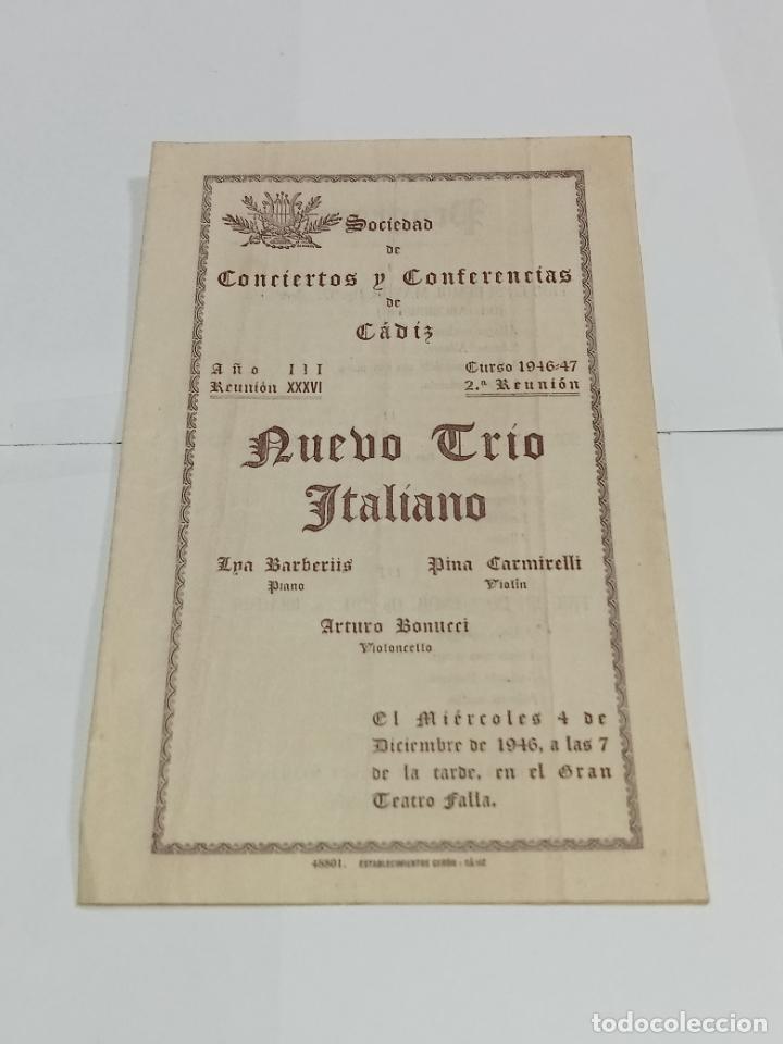 Colecionismo: PROGRAMA. SOCIEDAD DE CONCIERTOS Y CONFERENCIAS C&Aacute;DIZ. 1946-47. NUEVO TR&Iacute;O ITALIANO. VER