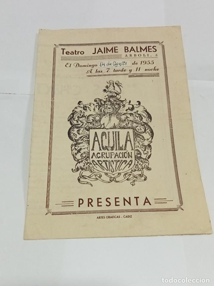 Collezionismo: PROGRAMA. TEATRO JAIME BALMES. 1955. &Aacute;GUILA AGRUPACI&Oacute;N ART&Iacute;STICA. VER INTERIOR